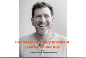 Video – Interview with Jury President, Lawrence Sher ASC